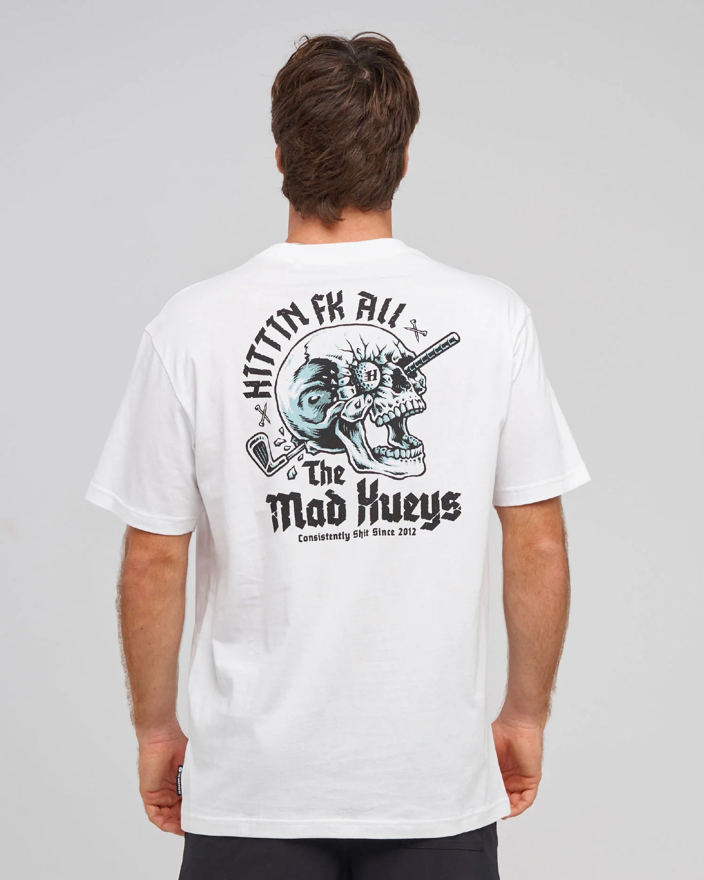 The Mad Hueys Hittin FK All Tee l White